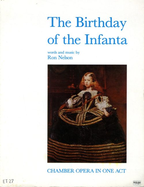 Cover of the published vocal score of Ron Nelson’s chamber opera, showing a detail from the painting The Infanta Margarita Teresa in a blue dress (1659) by Diego Velázquez.